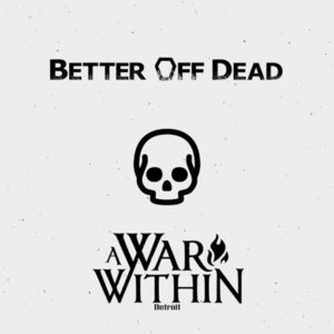 Better Off Dead (CDS)
