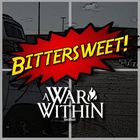 A War Within - Bittersweet (CDS)