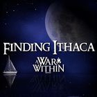 A War Within - Finding Ithaca (CDS)