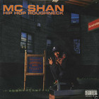 MC Shan - Hip Hop Roughneck (EP)