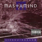 Mastamind - Lickkuiddrano (EP)
