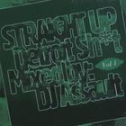 DJ Assault - Straight Up Detroit Shit Vol. 4