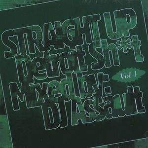 Straight Up Detroit Shit Vol. 4