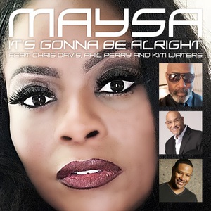 It’s Gonna Be Alright (With Chris Davis, Phil Perry & Kim Waters) (CDS)