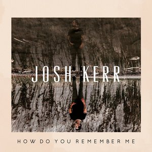 How Do You Remember Me