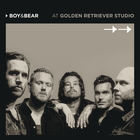 Boy & Bear - Boy & Bear At Golden Retriever Studio