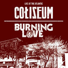Live At The Atlantic Vol. 4 (With Burning Love)