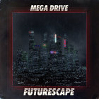 Mega Drive - Futurescape