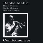 Raphe Malik - Consequences