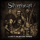 Silverheart - Live In Buenos Aires