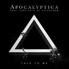 Apocalyptica - Talk To Me (CDS)
