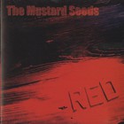 The Mustard Seeds - Red