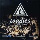 Toadies - Rock Show (Live In Dallas 2007)