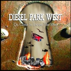 Diesel Park West - Do Come In Excuse The Mess
