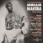 Miriam Makeba - The Indispensable 1955-1962 CD1