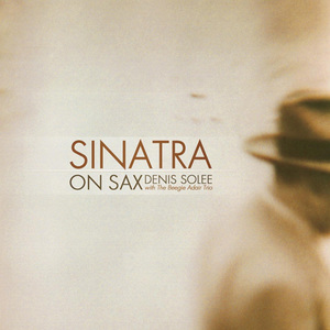 Sinatra On Sax (With The Beegie Adair Trio)