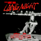 Audrey Nuna - Long Night (CDS)