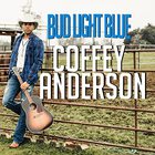 Coffey Anderson - Bud Light Blue (CDS)