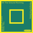 Hit The Ground Running (With Matt Piet & Tim Daisy)