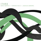 Ithra (With Tomeka Reid & Joshua Abrams)
