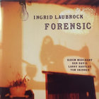 Ingrid Laubrock - Forensic