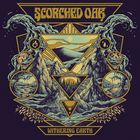 Scorched Oak - Withering Earth