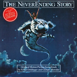 The Neverending Story (With Giorgio Moroder) (Original Motion Picture Soundtrack) (Vinyl)