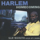 Salim Washington - Harlem Homecoming