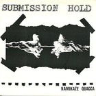 Submission Hold - Kamikaze Quagga (EP) (Vinyl)