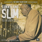 Sunnyland Slim - The Sonet Bues Story (Vinyl)