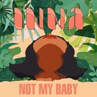Inna - Not My Baby (CDS)
