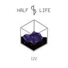 Izz - Half Life (EP)
