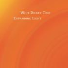 Whit Dickey Trio - Expanding Light