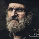 Willem Vermandere - Het Beste Van Willem Vermandere CD1