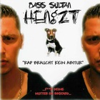 Bass Sultan Hengzt - Rap Braucht Kein Abitur