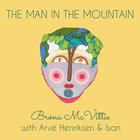Brona Mcvittie - The Man In The Mountain