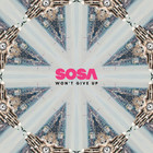 Sosa - Won't Give Up (CDS)