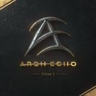 Arch Echo - Story I (EP)