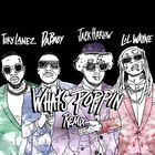 Whats Poppin (Remix) (CDS)