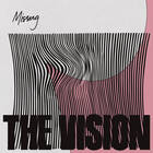 The Vision - Missing (CDS)