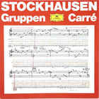 Karlheinz Stockhausen - Stockhausen Edition 5 - Gruppen, Carre