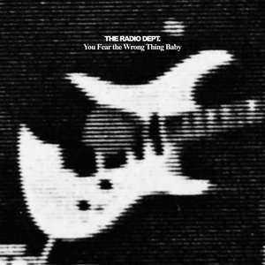 You Fear The Wrong Thing Baby (CDS)