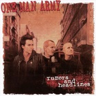 One Man Army - Rumors And Headlines