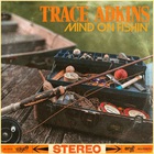 Trace Adkins - Mind On Fishin' (CDS)