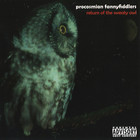 Procosmian Fannyfiddlers - Return Of The Sweaty Owl