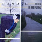 Tracie - Far From The Hurting Kind (Vinyl)