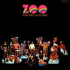 Zoo - Hard Times Good Times (Remastered 2014)