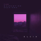 Elcia - The Quarantine Sessions