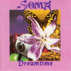 Soma - Dreamtime