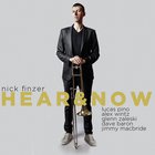 Nick Finzer - Hear & Now